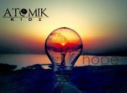 Atomik Kidz : Hope